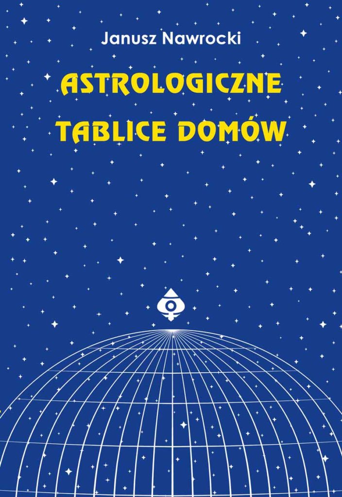 Astrologiczne tablice domów - Okładka książki
