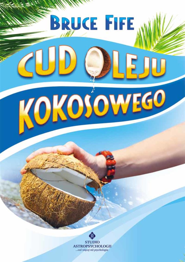 Cud oleju kokosowego - Okładka książki