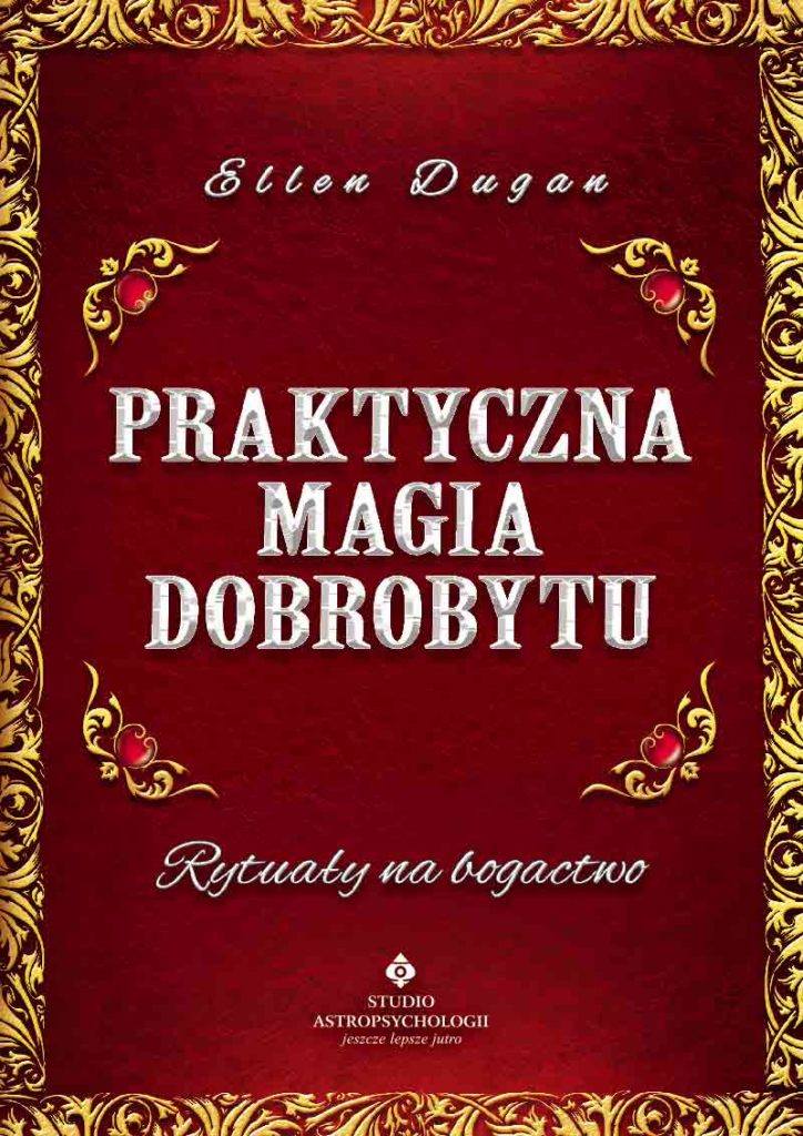 Praktyczna magia dobrobytu - Okładka książki