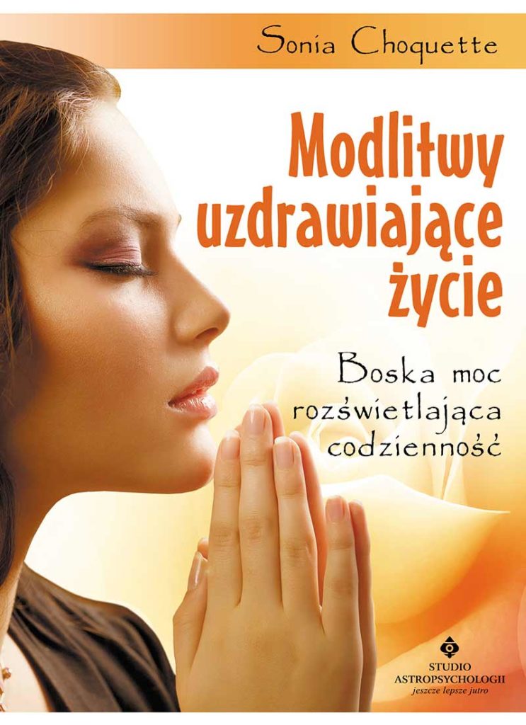 Modlitwy uzdrawiające życie - Okładka książki