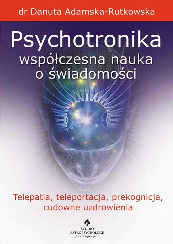 Psychotronika – współczesna nauka o świadomości - Okładka książki