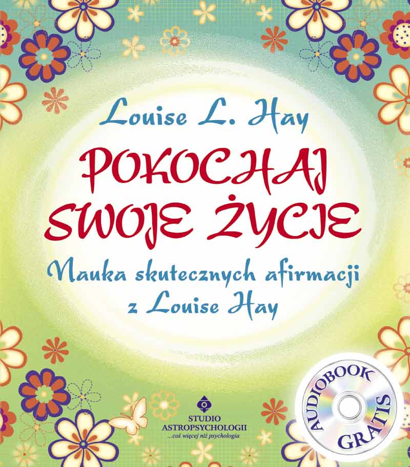Pokochaj swoje życie - Okładka książki