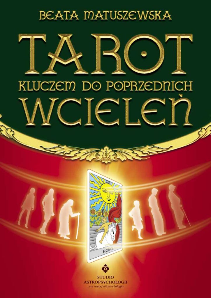 Tarot kluczem do poprzednich wcieleń - Okładka książki