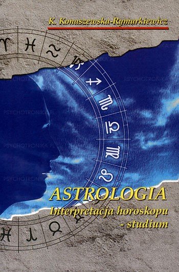 Astrologia – interpretacja horoskopu studium - Okładka książki