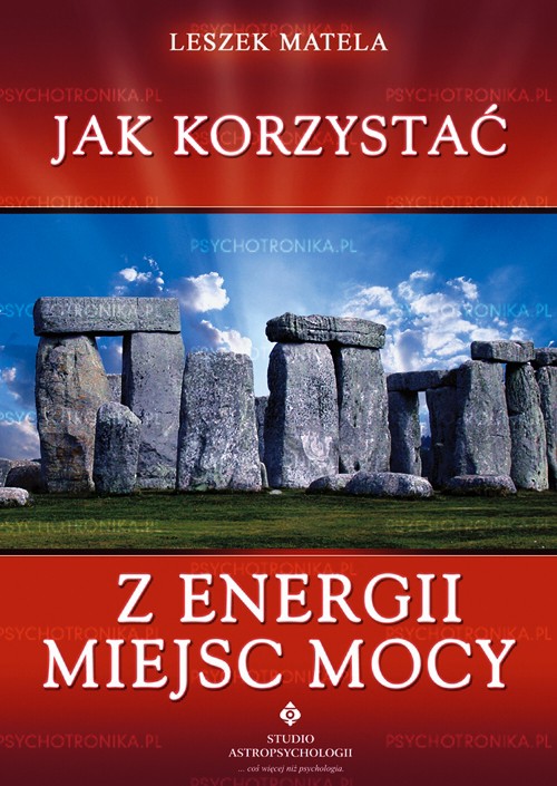 Jak korzystać z energii miejsc mocy - Okładka książki