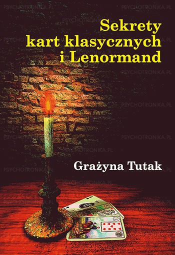 Sekrety kart klasycznych i lenormand - Okładka książki