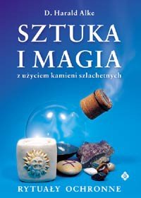 Sztuka i magia z użyciem kamieni szlachetnych - Okładka książki