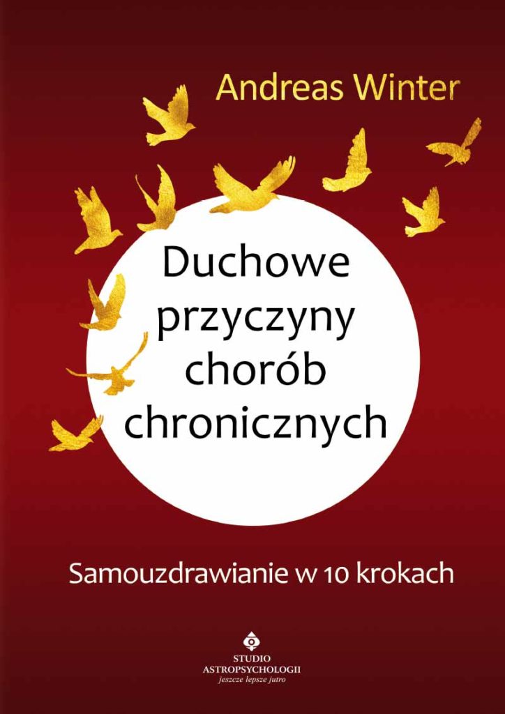 Duchowe przyczyny chorób chronicznych - Okładka książki