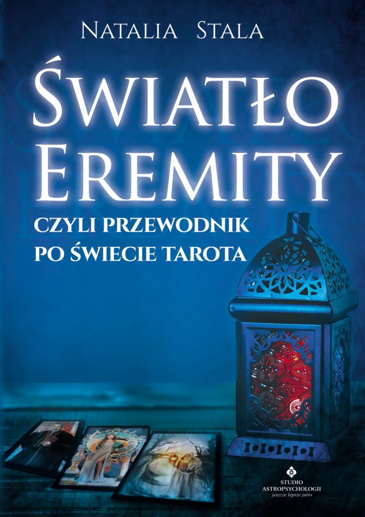 Światło Eremity, czyli przewodnik po świecie Tarota - Okładka książki