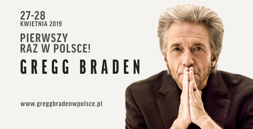 Gregg Braden w Polsce