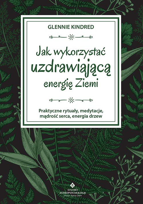 Jak wykorzystać uzdrawiającą energię Ziemi - Okładka książki