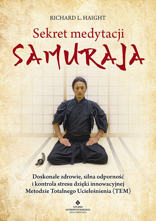 Sekret medytacji samuraja - Okładka książki