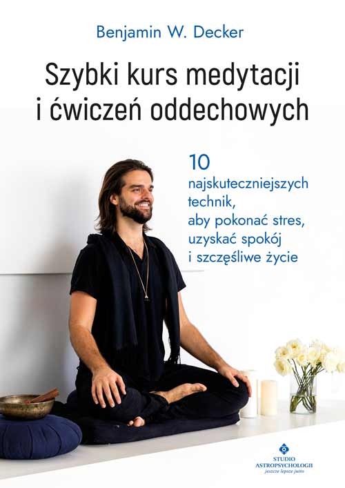Szybki kurs medytacji i ćwiczeń oddechowych - Okładka książki