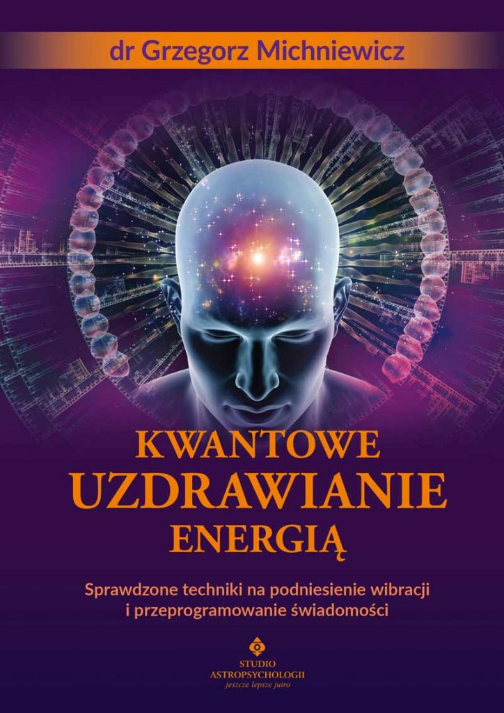 Kwantowe uzdrawianie energią - Okładka książki