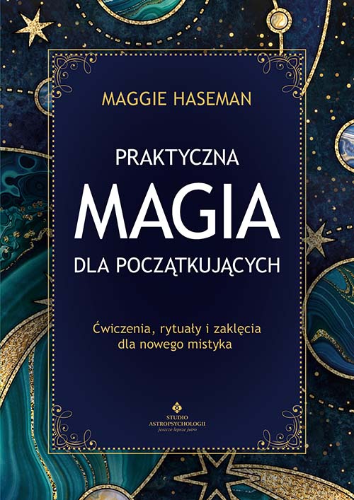 Praktyczna magia dla poczatkujacych Maggie Haseman