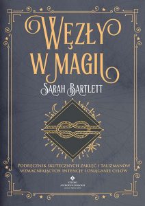Wezly w magii Sarah Bartlet