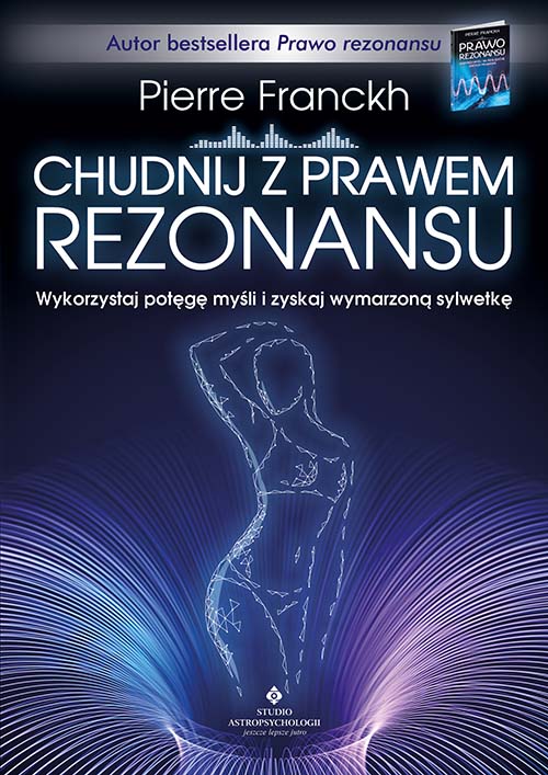 Chudnij z prawem rezonansu Pierre Franckh