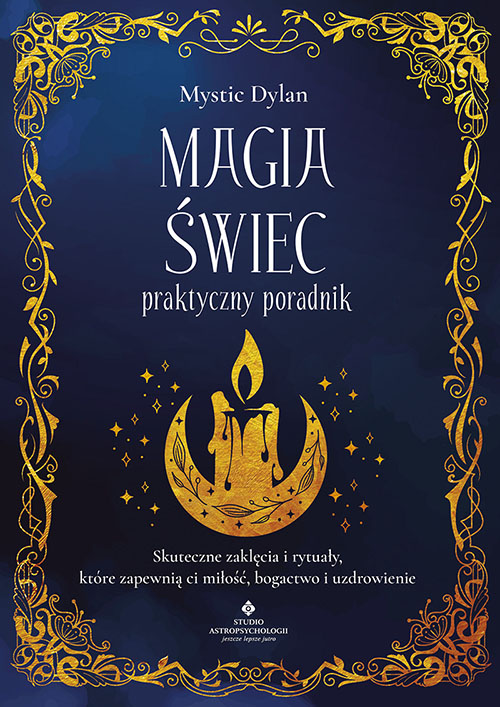 Magia swiec praktyczny poradnik Mystic Dylan