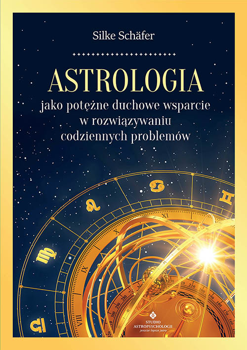 Astrologia jako potężne duchowe wsparcie w rozwiązywaniu codziennych problemów - Okładka książki