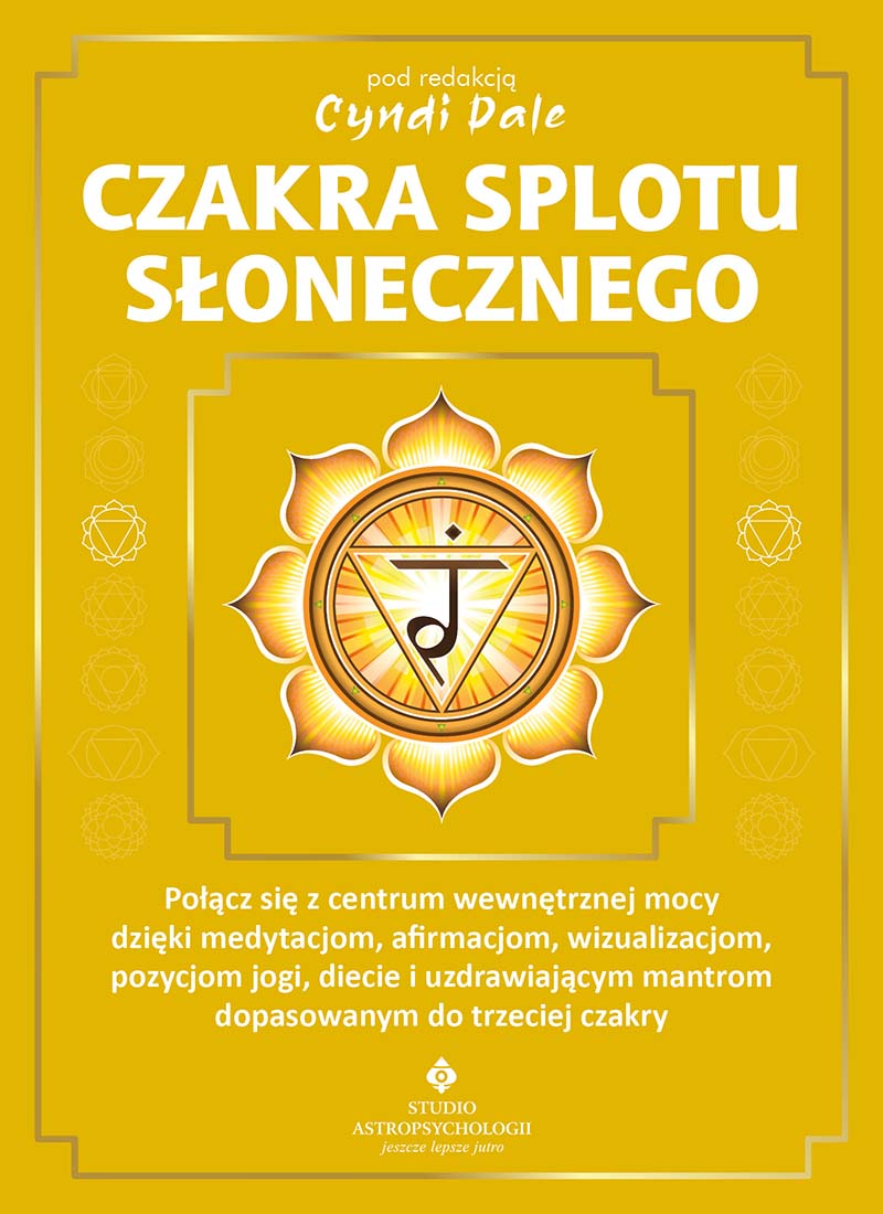 Czakra splotu slonecznego Cyndi Dale