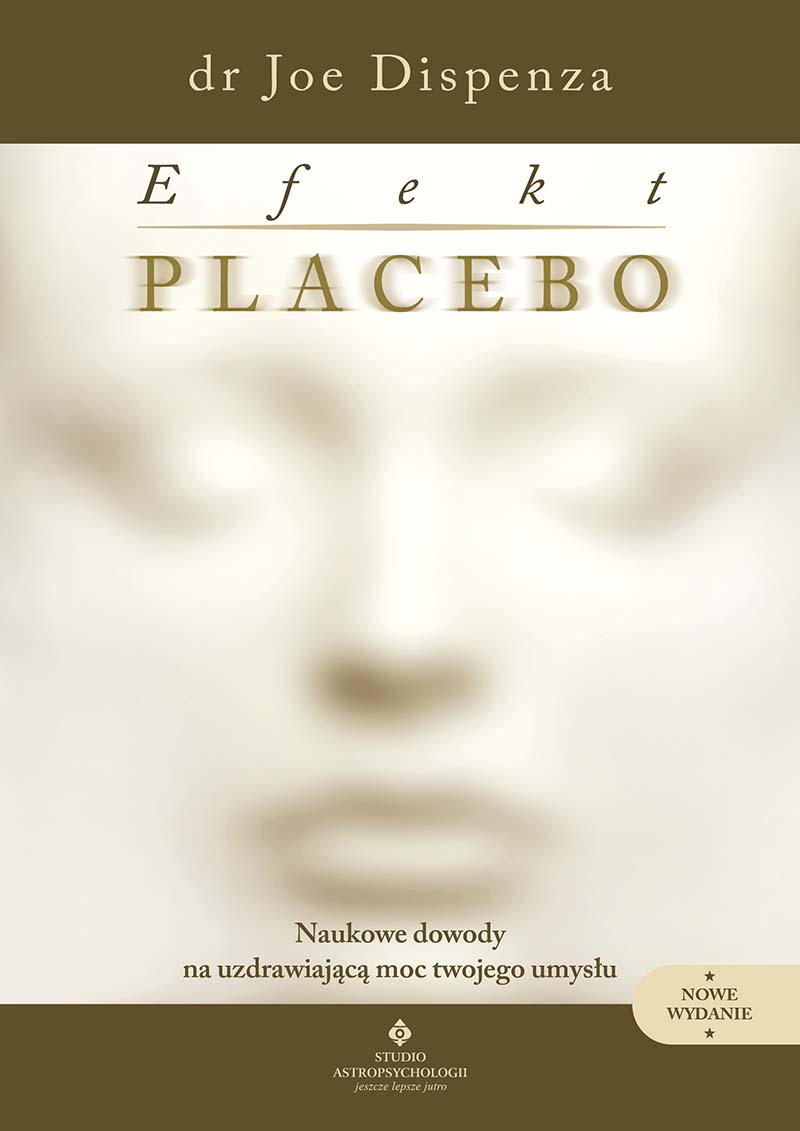 Efekt placebo Joe Dispenza