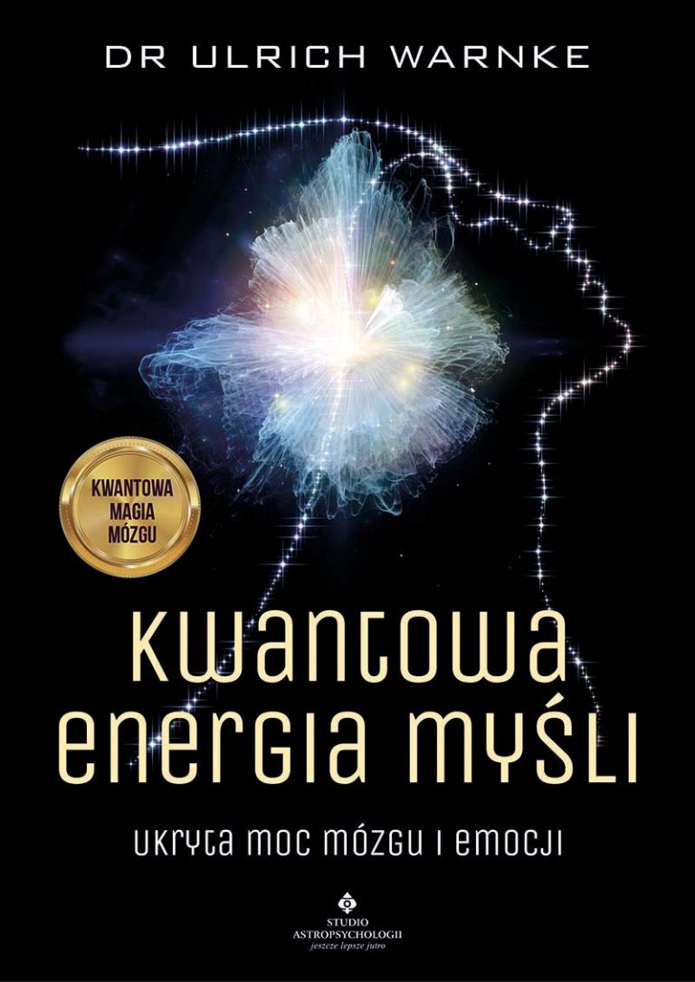 "Kwantowa energia myśli Ulrich Warnke IK-800px"