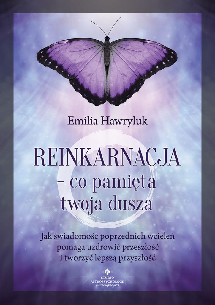 Reinkarnacja-co pamieta-twoja-dusza-Emilia-Hawryluk-IK-800px