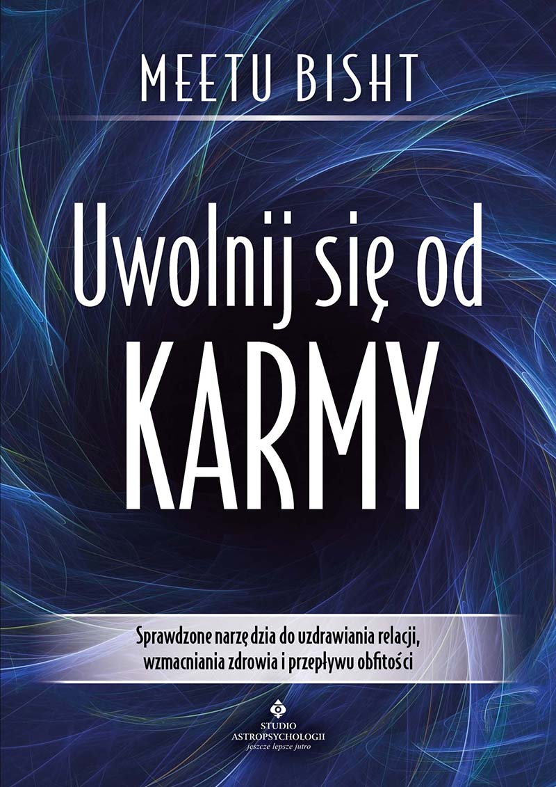 Uwolnij się od karmy Meetu Bisht