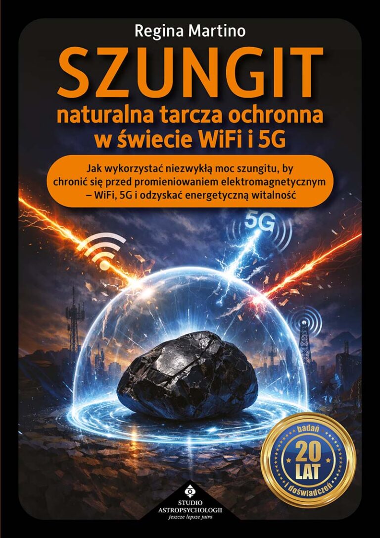 Okładka książki „Szungit. Naturalna tarcza ochronna w świecie WiFi i 5G” Reginy Martino z czarnym kamieniem szungitu otoczonym świetlistą tarczą, błyskawicami oraz symbolami WiFi i 5G.